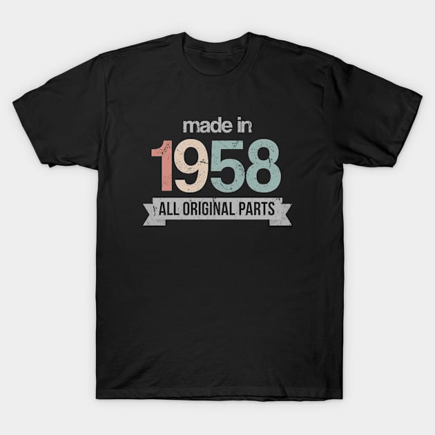 Made in 1958  64th birthday T-Shirt by hoopoe